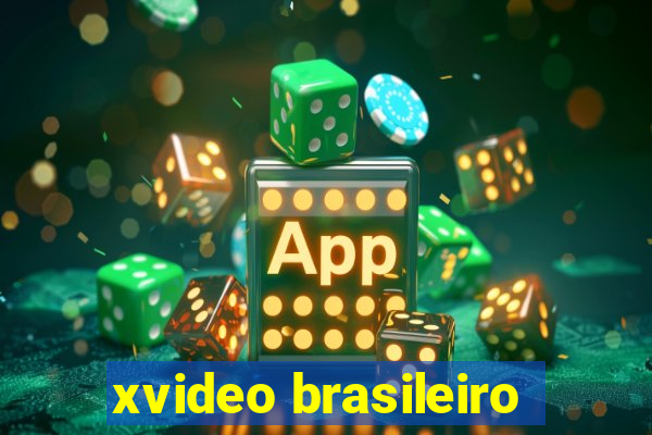 xvideo brasileiro